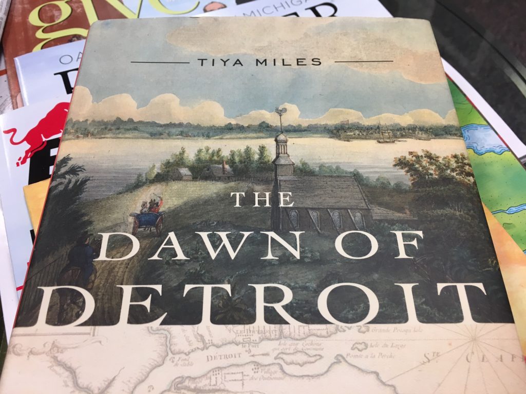 Dawn of Detroit Tiya Miles