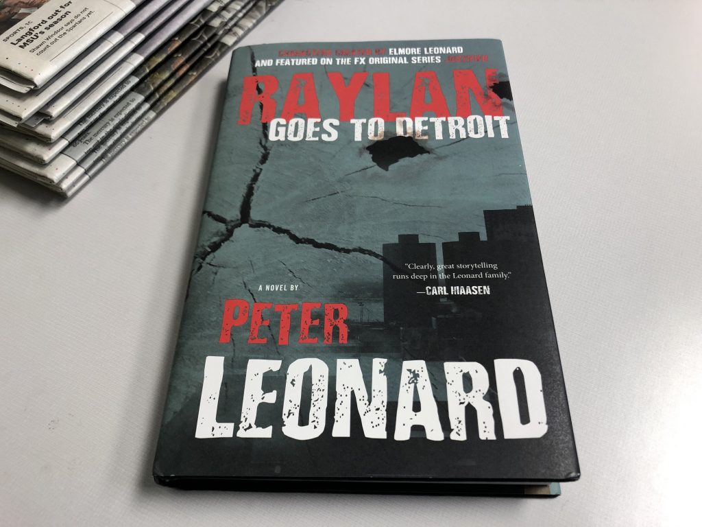 Raylan Goes to Detroit by Peter Leonard 2/22/2019