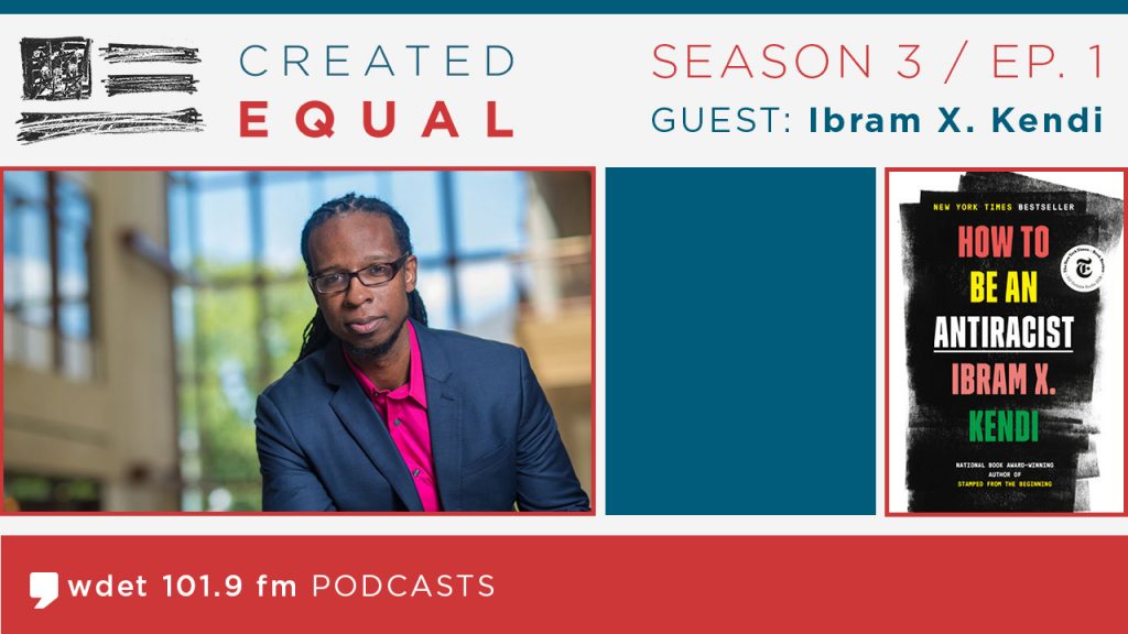 created equal 1 ibram x kendi