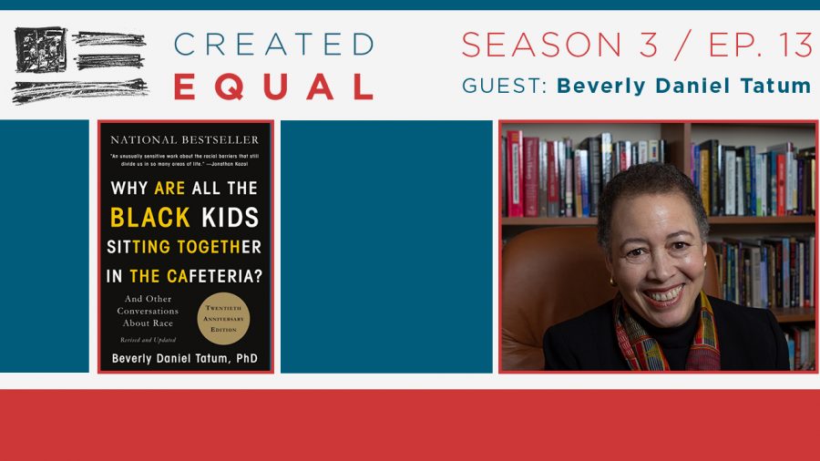 created equal 13 beverly daniel tatum