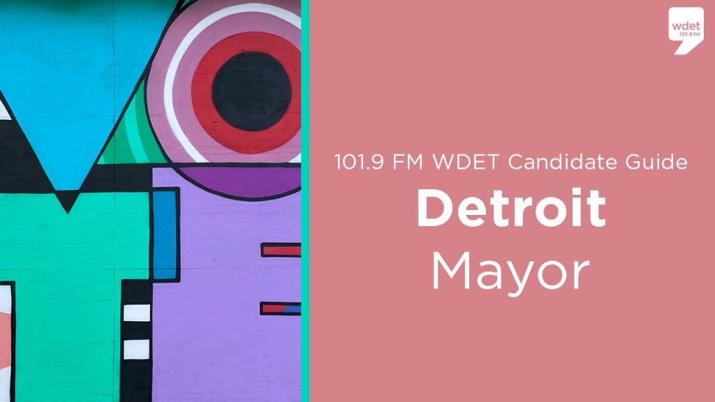 2021 candidate guide detroit mayor