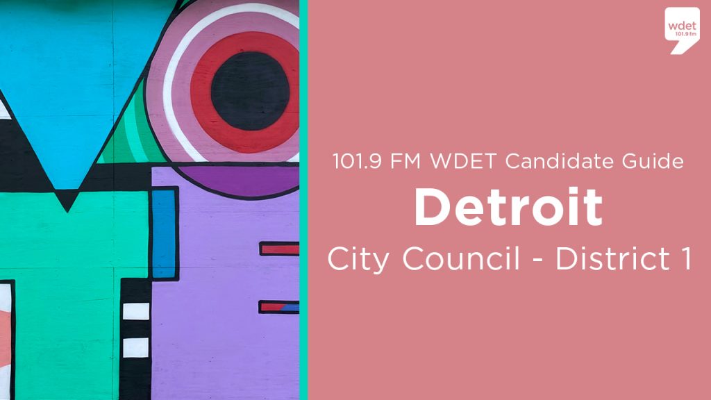 2021 candidate guide detroit city council district 1