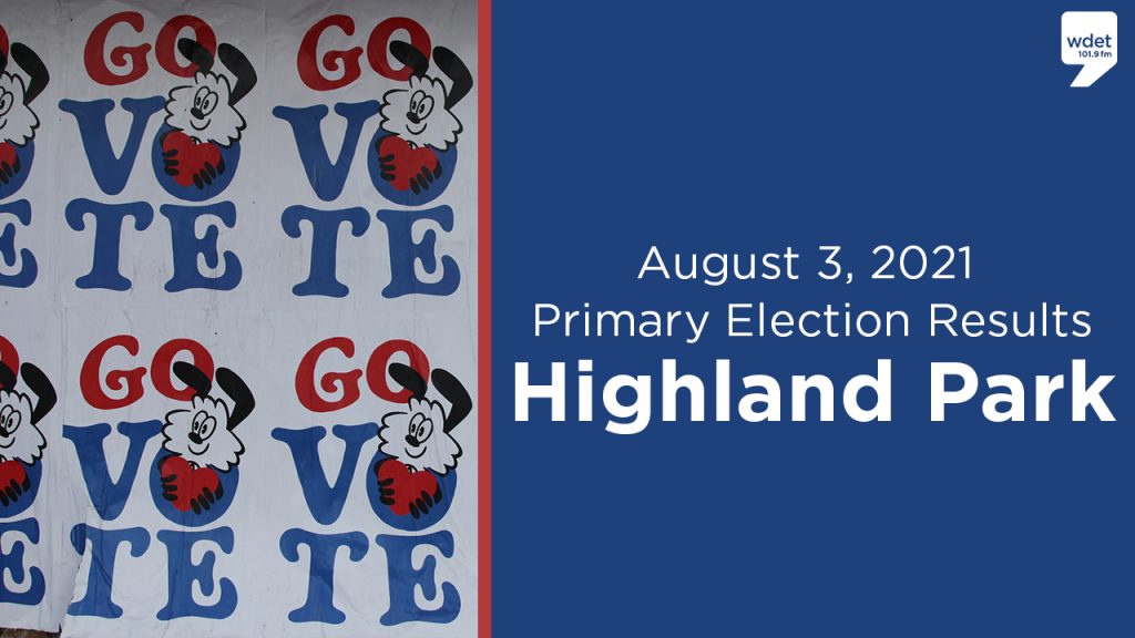 aug 3 2021 primary highland park election results