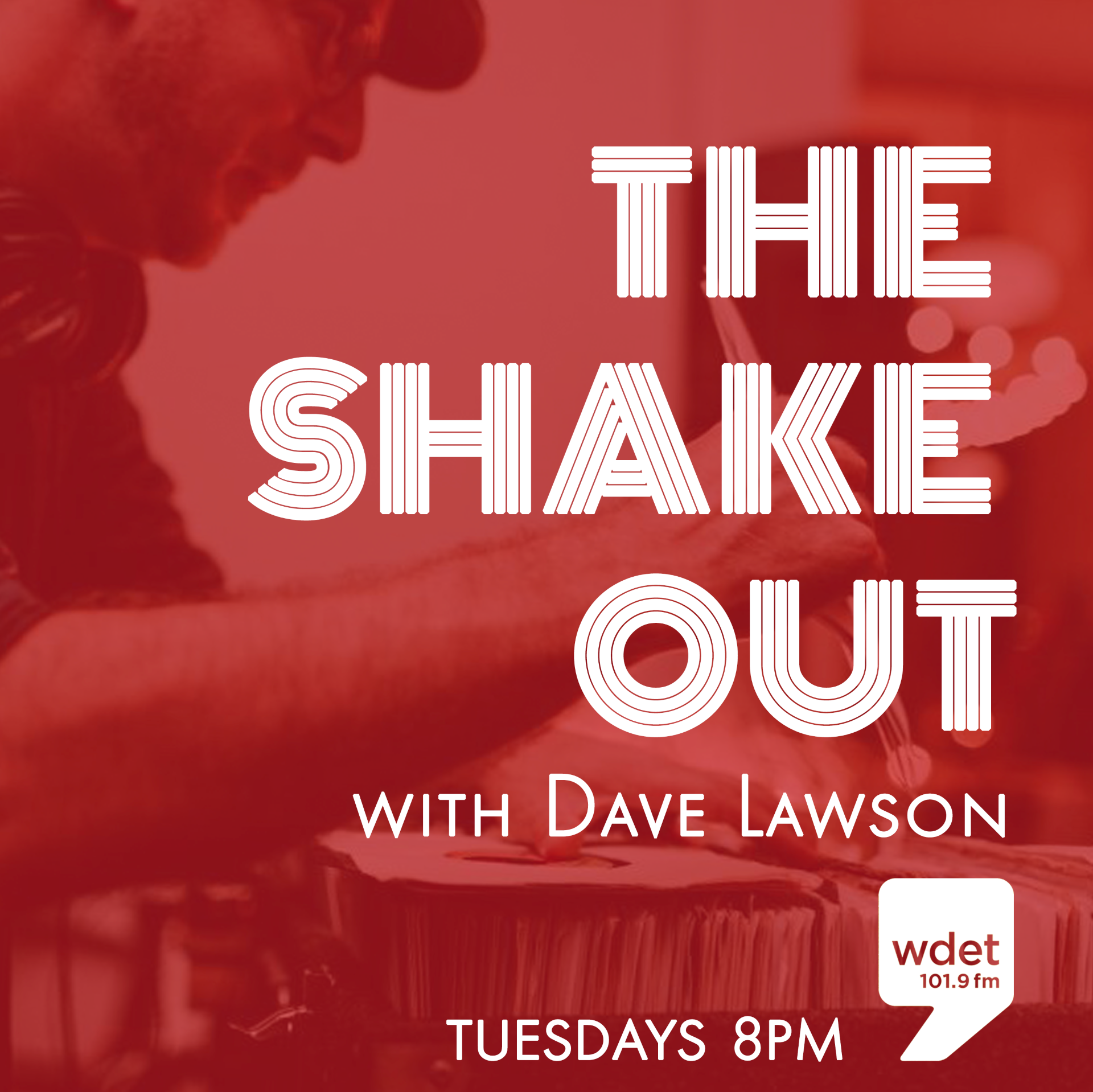 The Shake Out with Dave Lawson